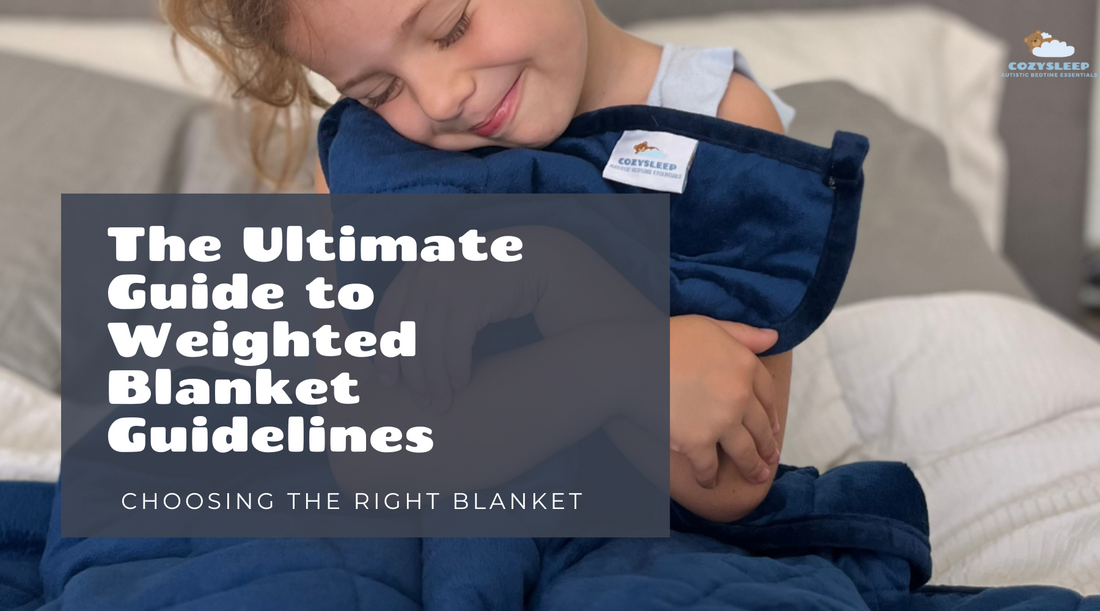 The Ultimate Guide to Weighted Blanket Guidelines Cozy Sleep